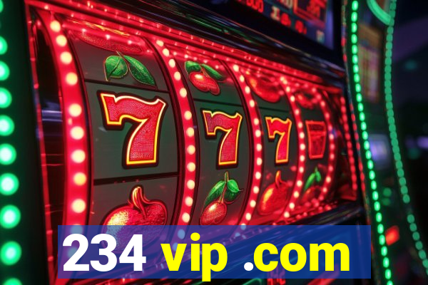 234 vip .com